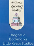 Magnetic Bookmark - Actively ignoring reality